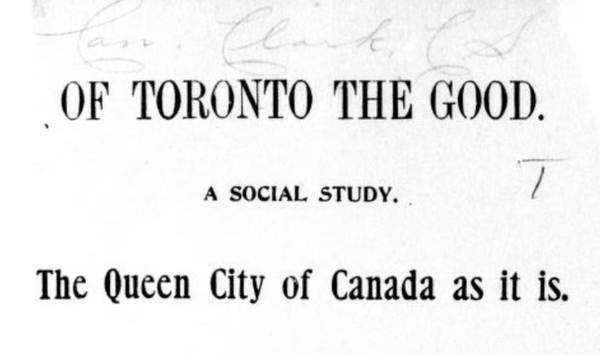 Of Toronto the good, 127 years later